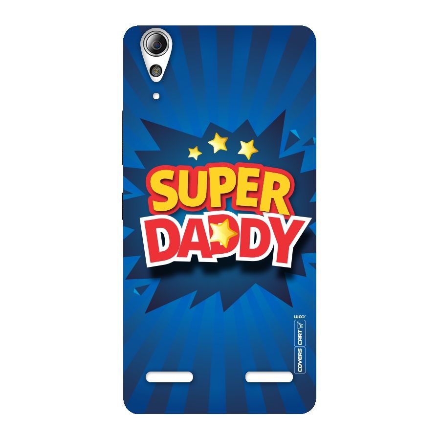 Super Daddy Back Case for Lenovo A6000