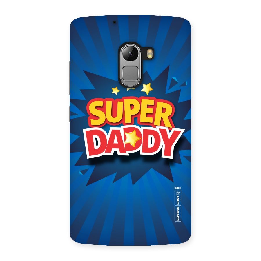 Super Daddy Back Case for Lenovo K4 Note