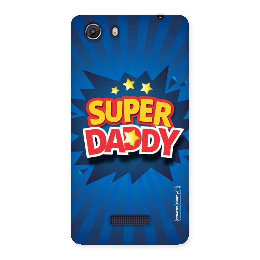 Super Daddy Back Case for Micromax Unite 3