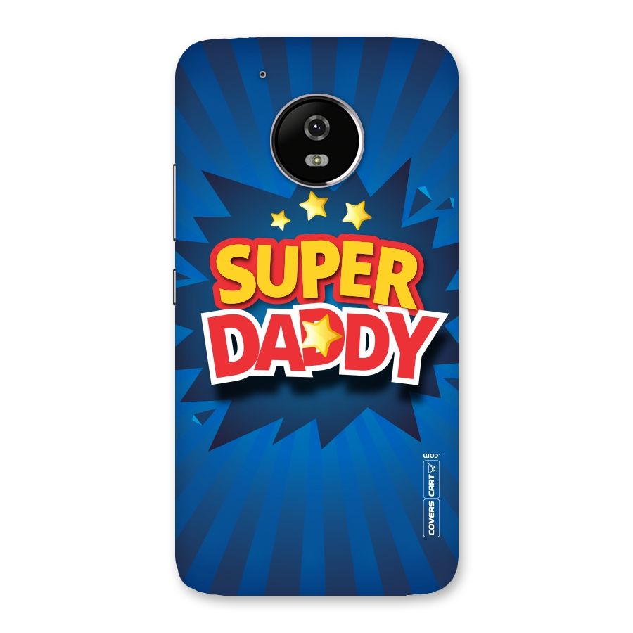 Super Daddy Back Case for Moto G5