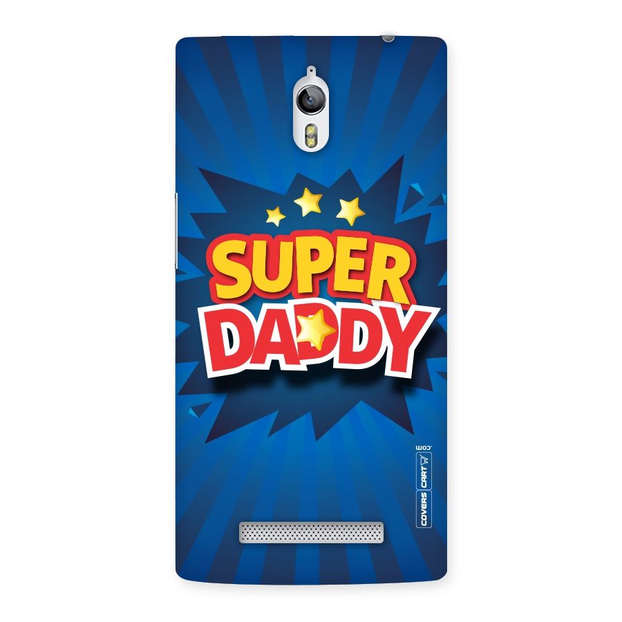 Super Daddy Back Case for Oppo Find 7