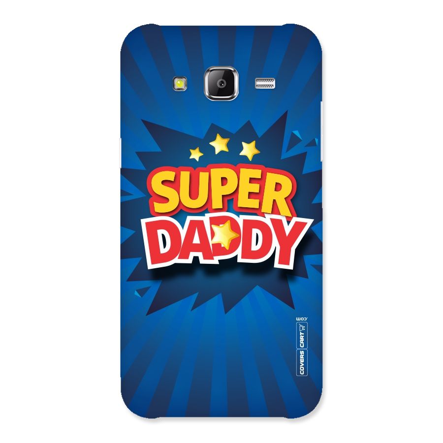 Super Daddy Back Case for Samsung Galaxy J2 Prime