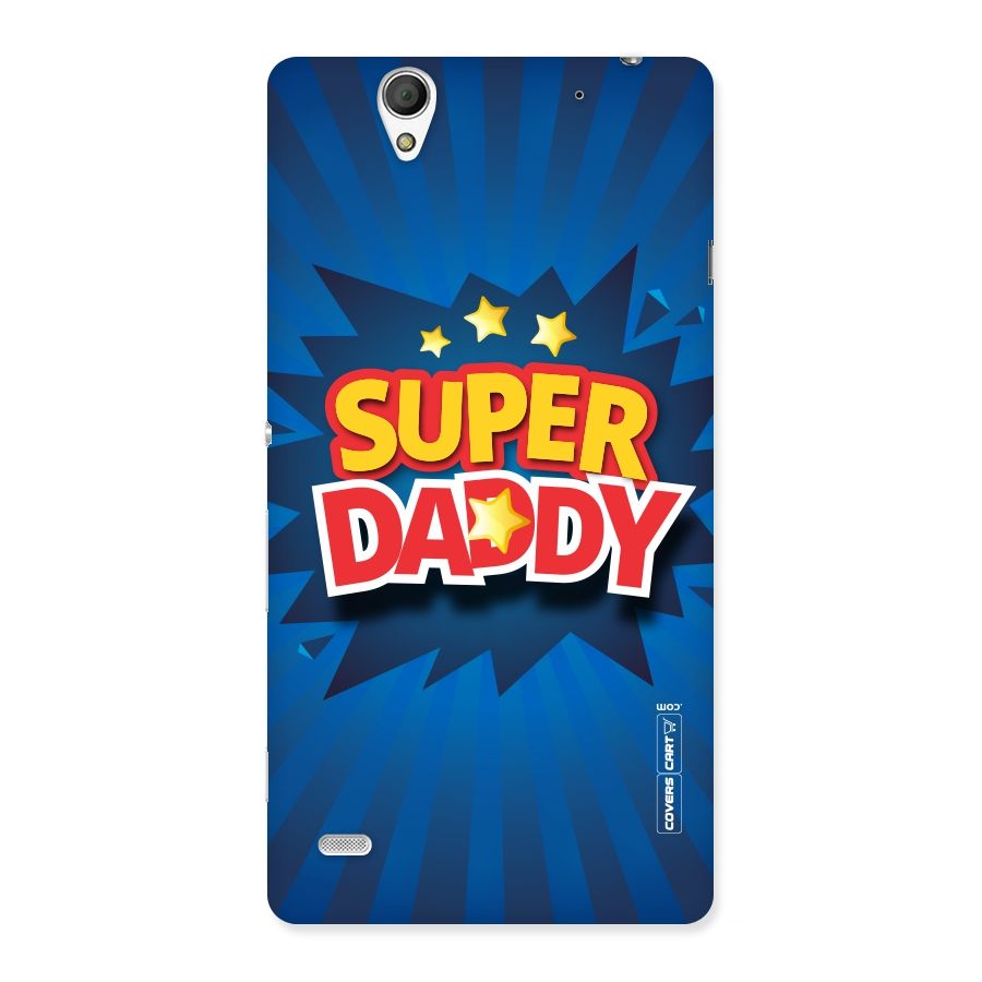 Super Daddy Back Case for Sony Xperia C4