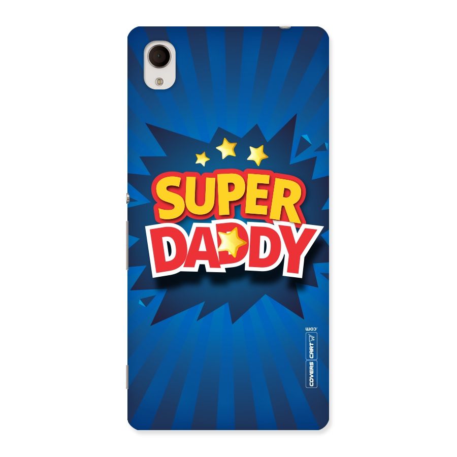Super Daddy Back Case for Sony Xperia M4