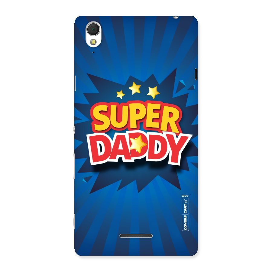 Super Daddy Back Case for Sony Xperia T3