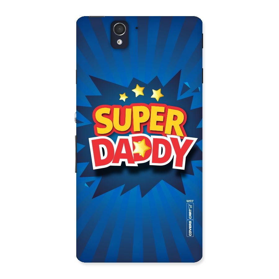 Super Daddy Back Case for Sony Xperia Z