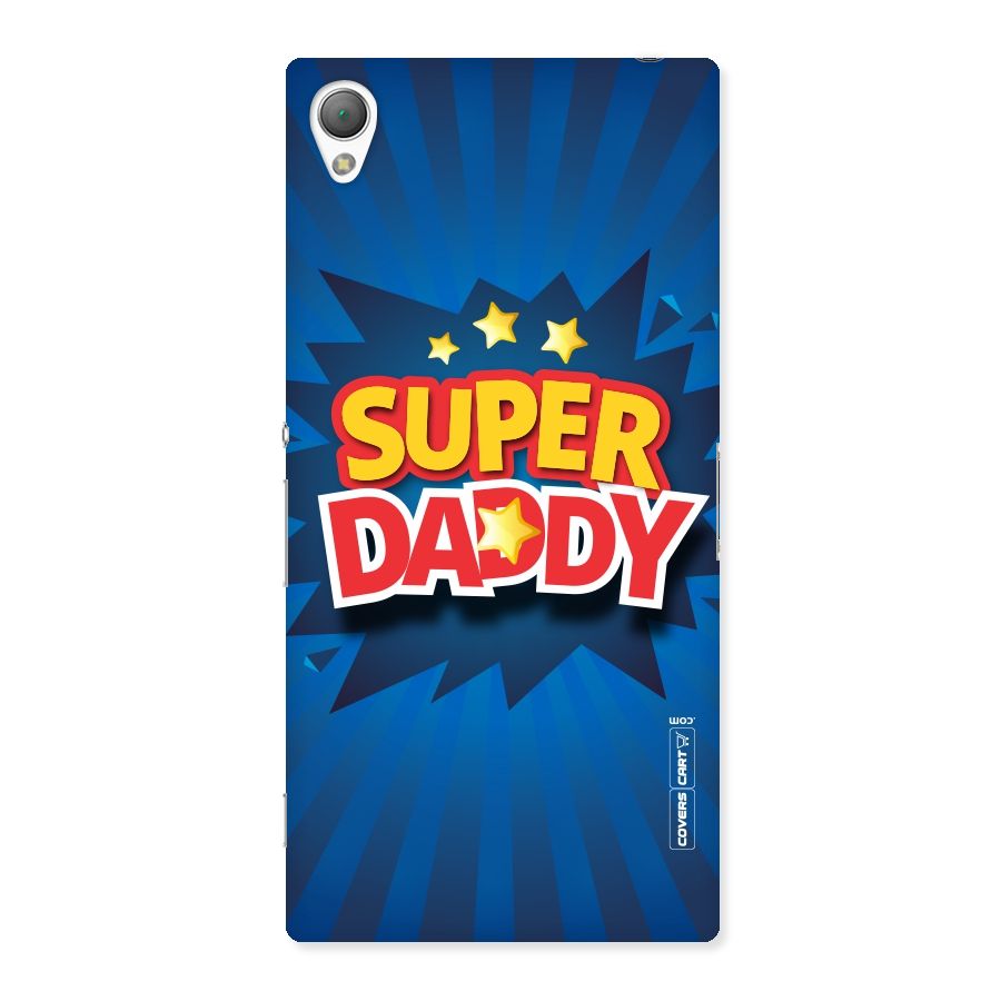 Super Daddy Back Case for Sony Xperia Z3
