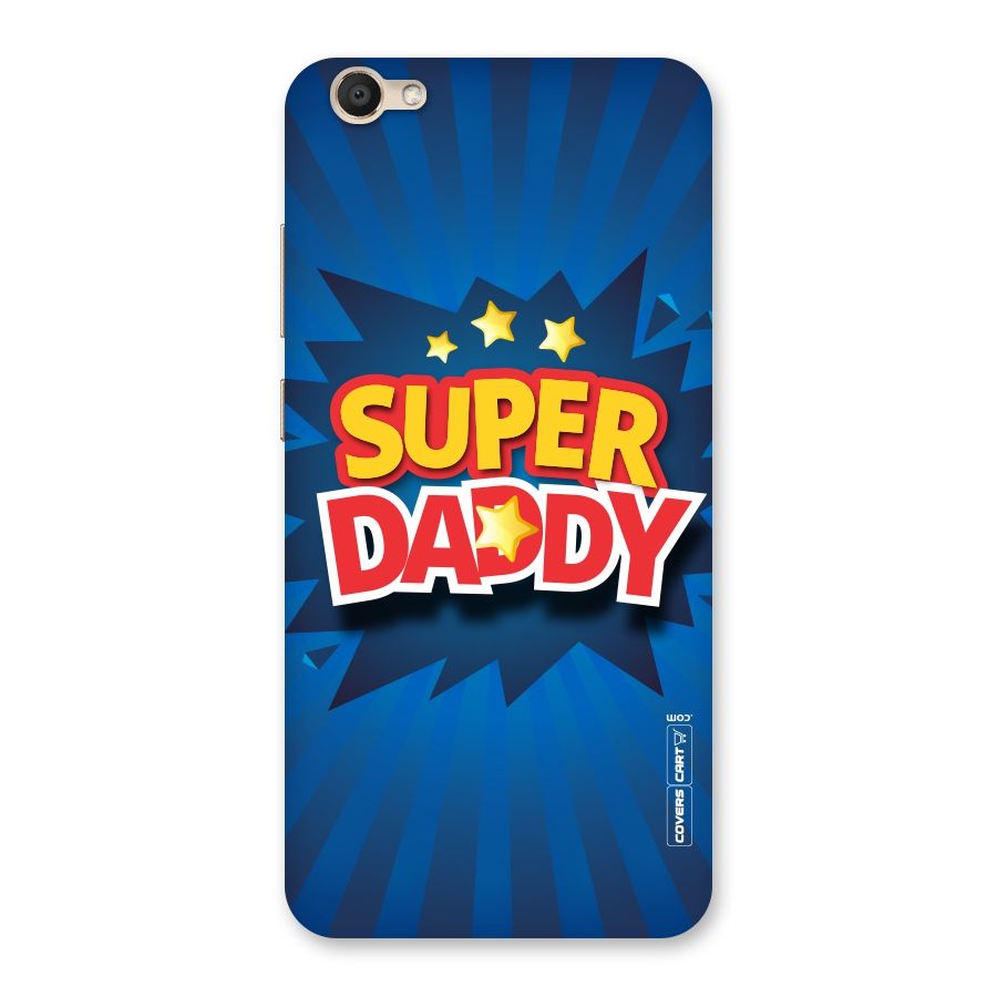 Super Daddy Back Case for Vivo V5