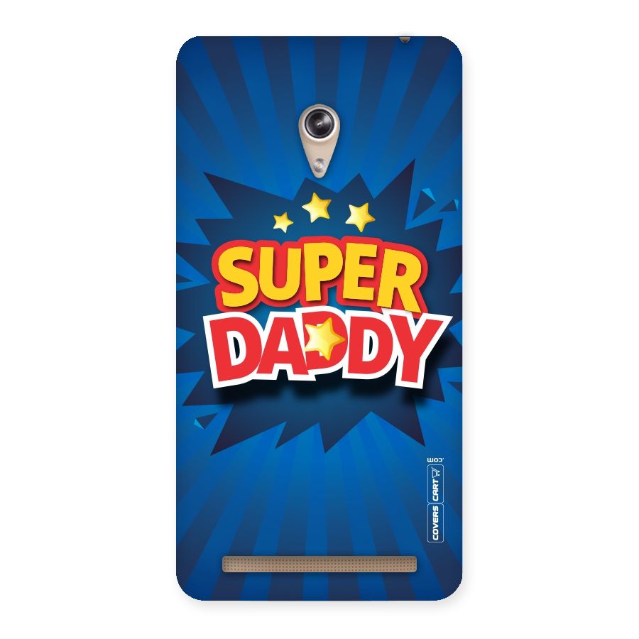 Super Daddy Back Case for Zenfone 6