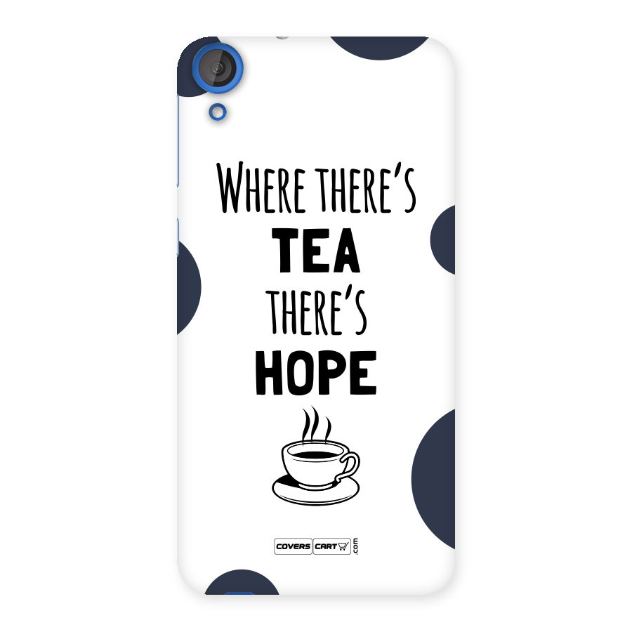 Tea Hope Back Case for HTC Desire 820