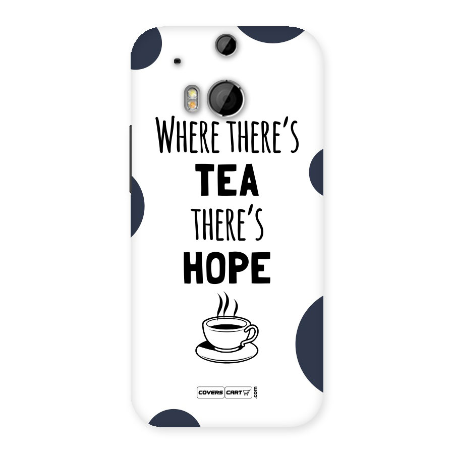 Tea Hope Back Case for HTC One M8