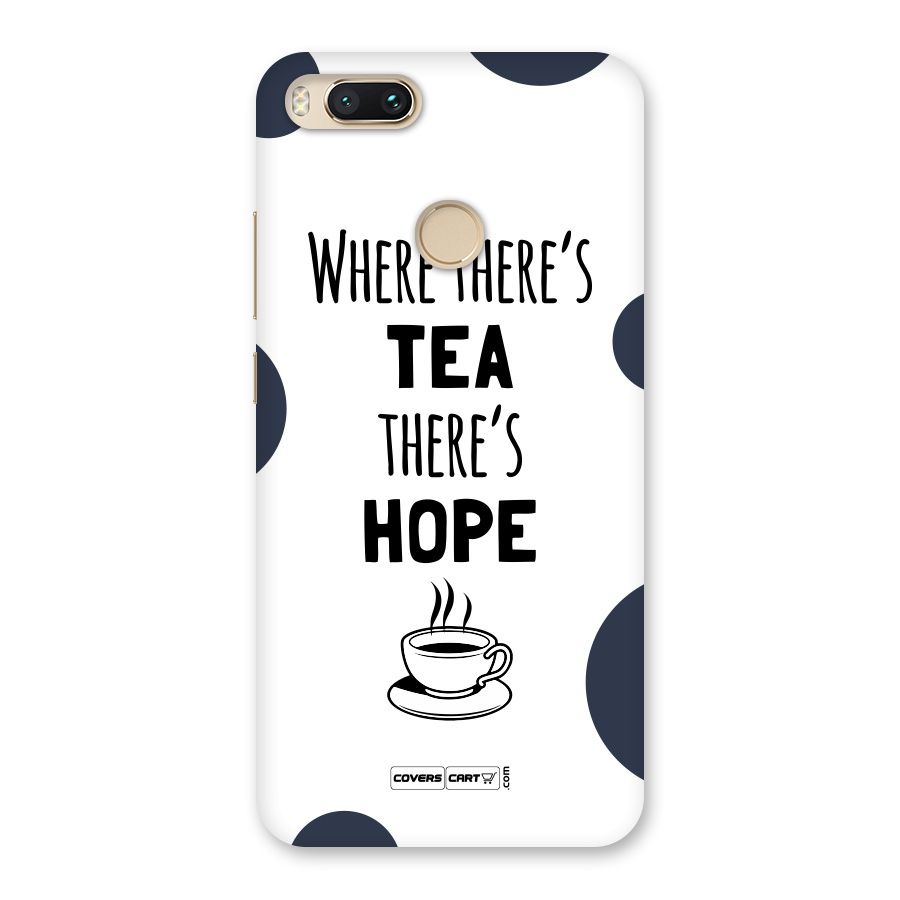 Tea Hope Back Case for Mi A1
