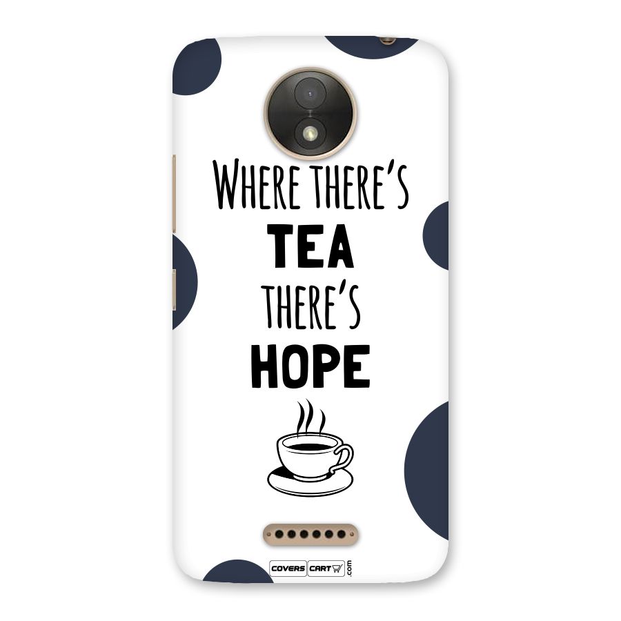 Tea Hope Back Case for Moto C Plus