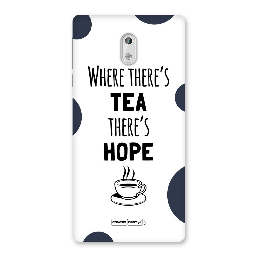 Tea Hope Back Case for Nokia 3