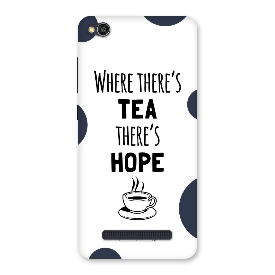 Tea Hope Back Case for Redmi 4A