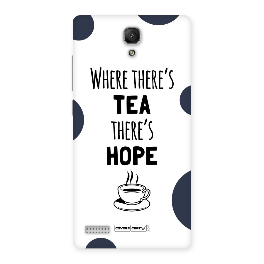 Tea Hope Back Case for Redmi Note