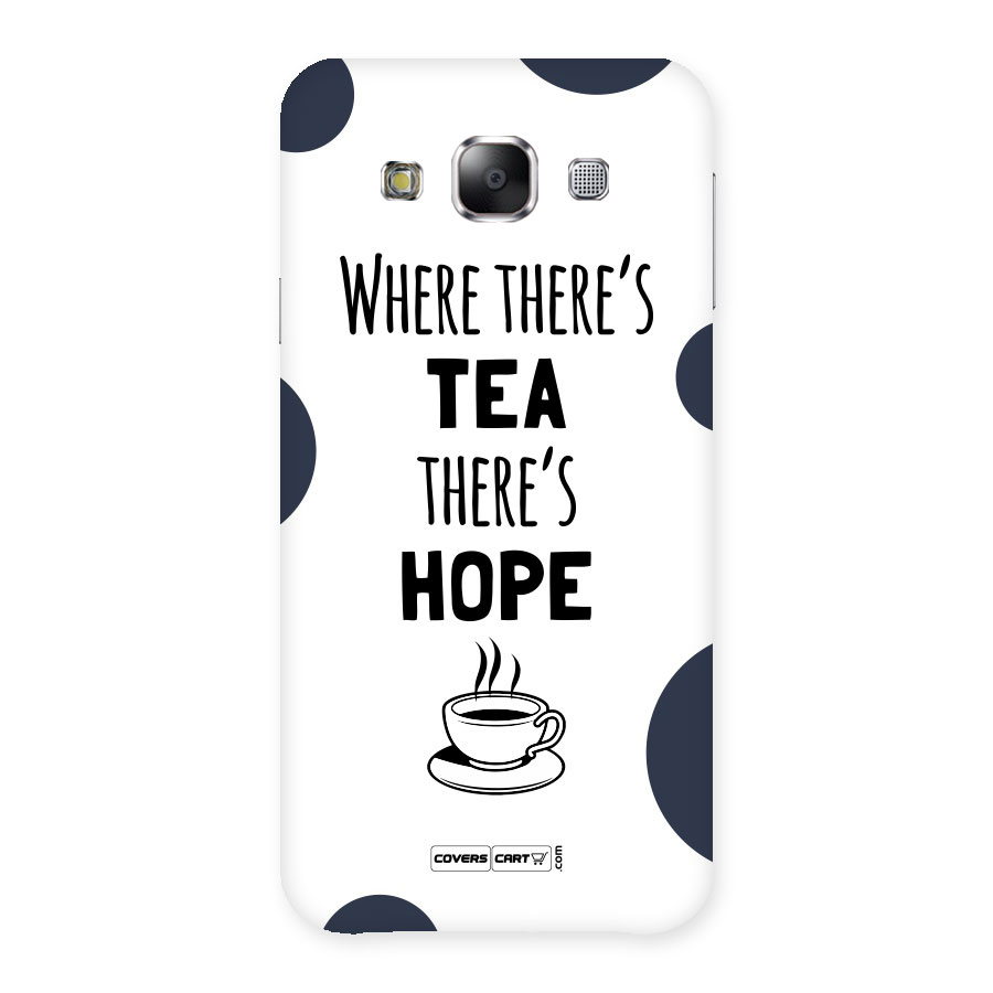 Tea Hope Back Case for Samsung Galaxy E5