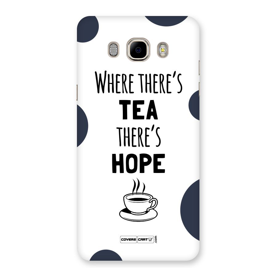 Tea Hope Back Case for Samsung Galaxy J7 2016