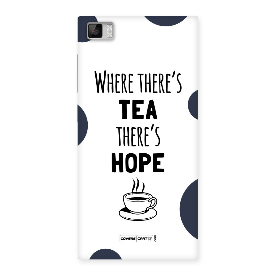 Tea Hope Back Case for Xiaomi Mi3
