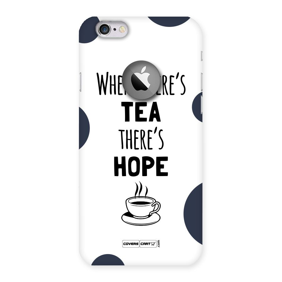 Tea Hope Back Case for iPhone 6 Logo Cut