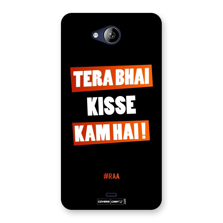 Tera Bhai Kisse Kam Hai Back Case for Canvas Play