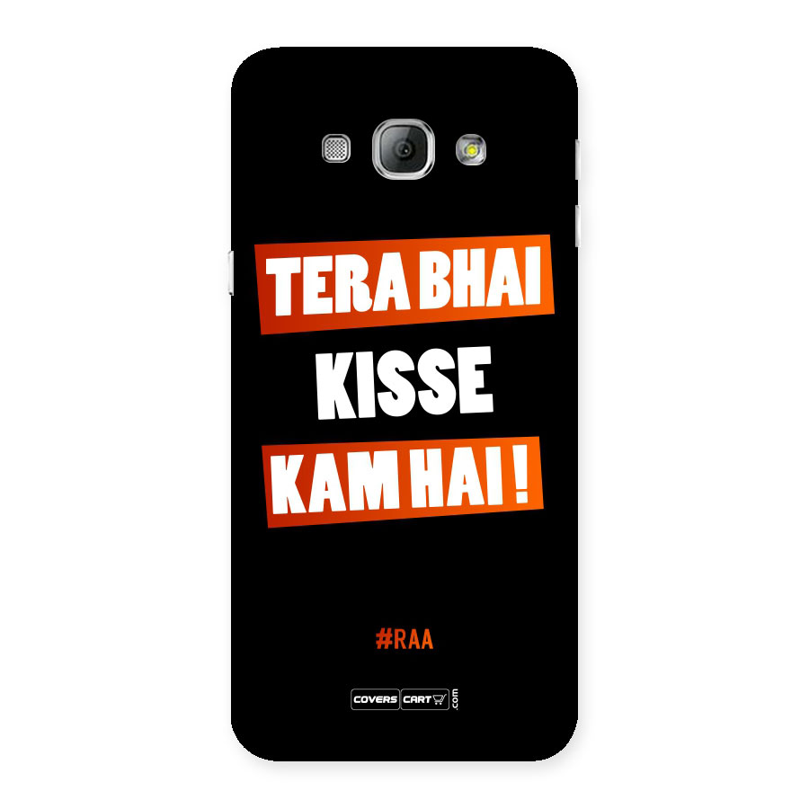Tera Bhai Raftaar Back Case for Galaxy A8
