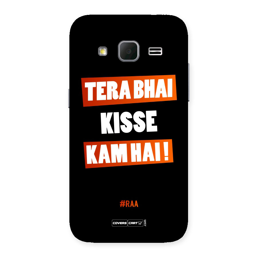 Tera Bhai Raftaar Back Case for Galaxy Core Prime