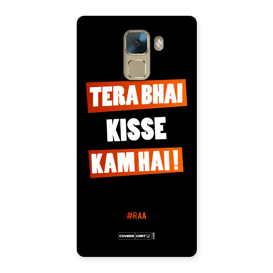 Tera Bhai Raftaar Back Case for Huawei Honor 7