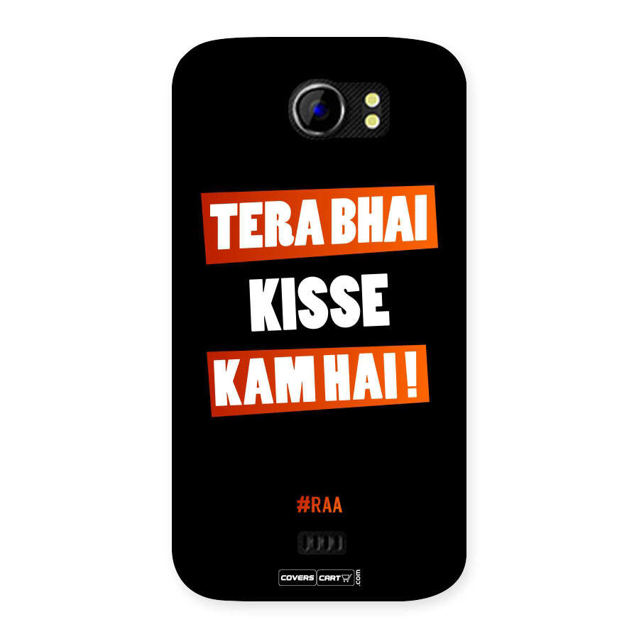 Tera Bhai Raftaar Back Case for Micromax Canvas 2 A110
