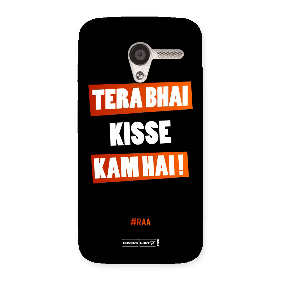 Tera Bhai Raftaar Back Case for Moto X