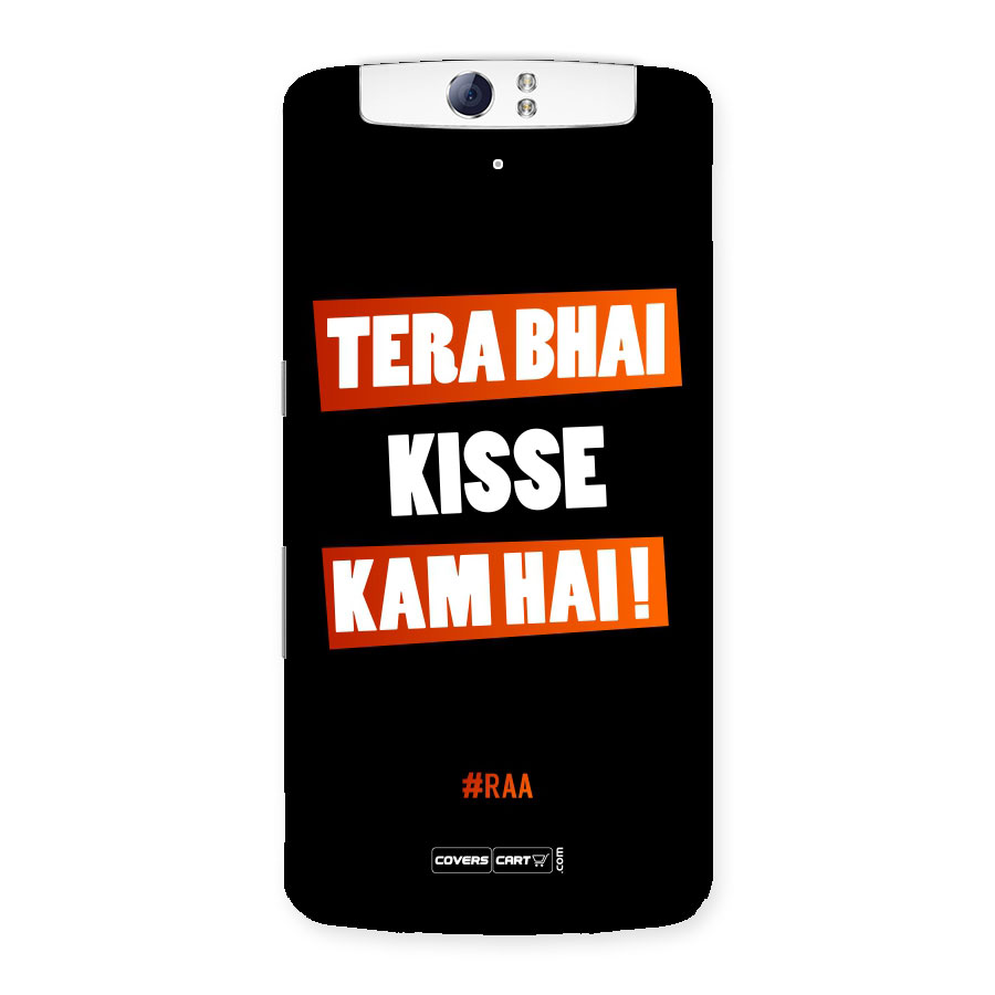 Tera Bhai Raftaar Back Case for Oppo N1