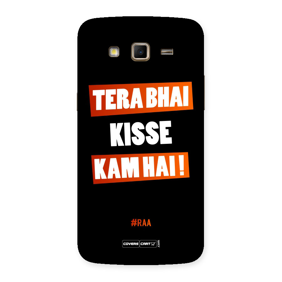 Tera Bhai Raftaar Back Case for Samsung Galaxy Grand 2