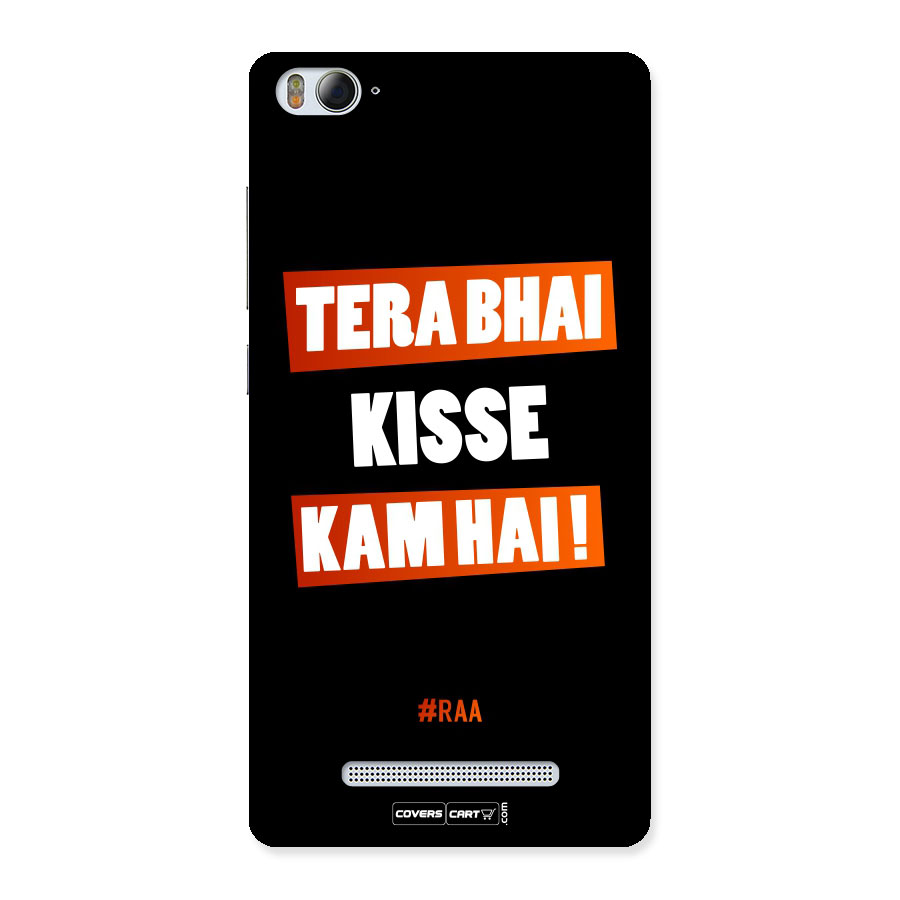 Tera Bhai Raftaar Back Case for Xiaomi Mi4i
