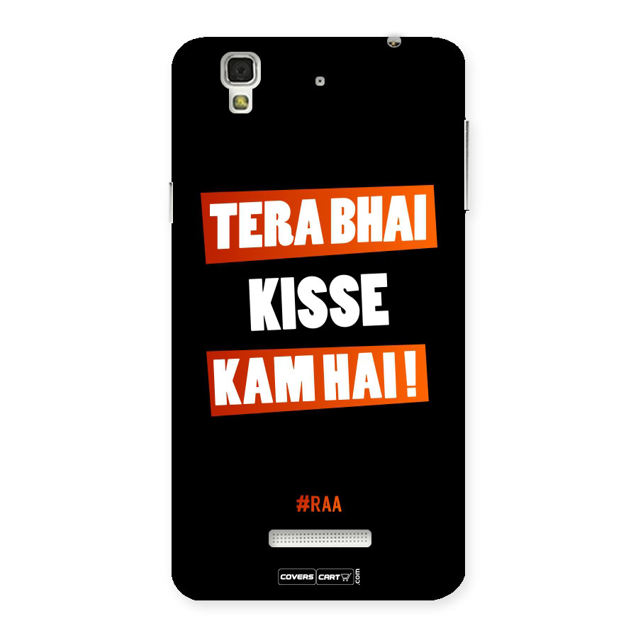 Tera Bhai Raftaar Back Case for Yu Yureka
