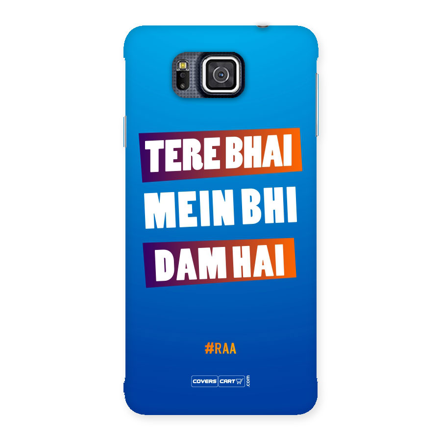 Tera Bhai Raftaar (Blue) Back Case for Galaxy Alpha