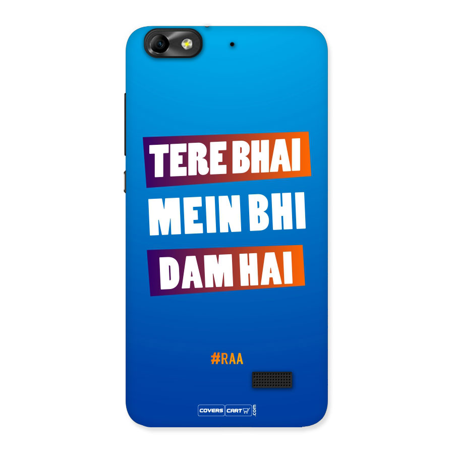 Tera Bhai Raftaar (Blue) Back Case for Honor 4C