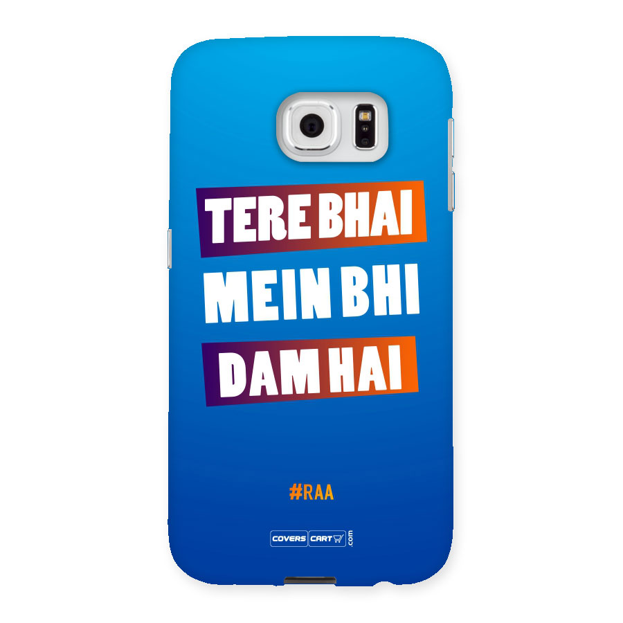 Tera Bhai Raftaar (Blue) Back Case for Samsung Galaxy S6