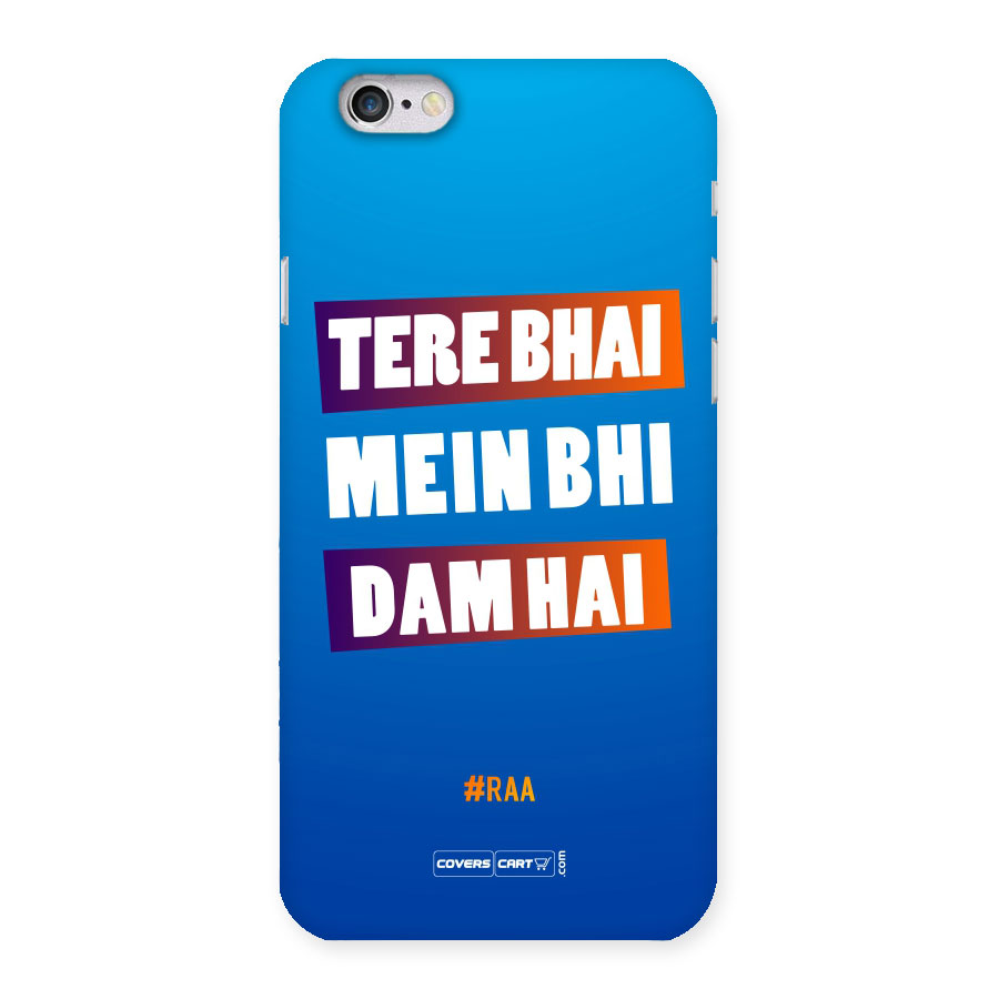 Tera Bhai Raftaar (Blue) Back Case for iPhone 6 6S