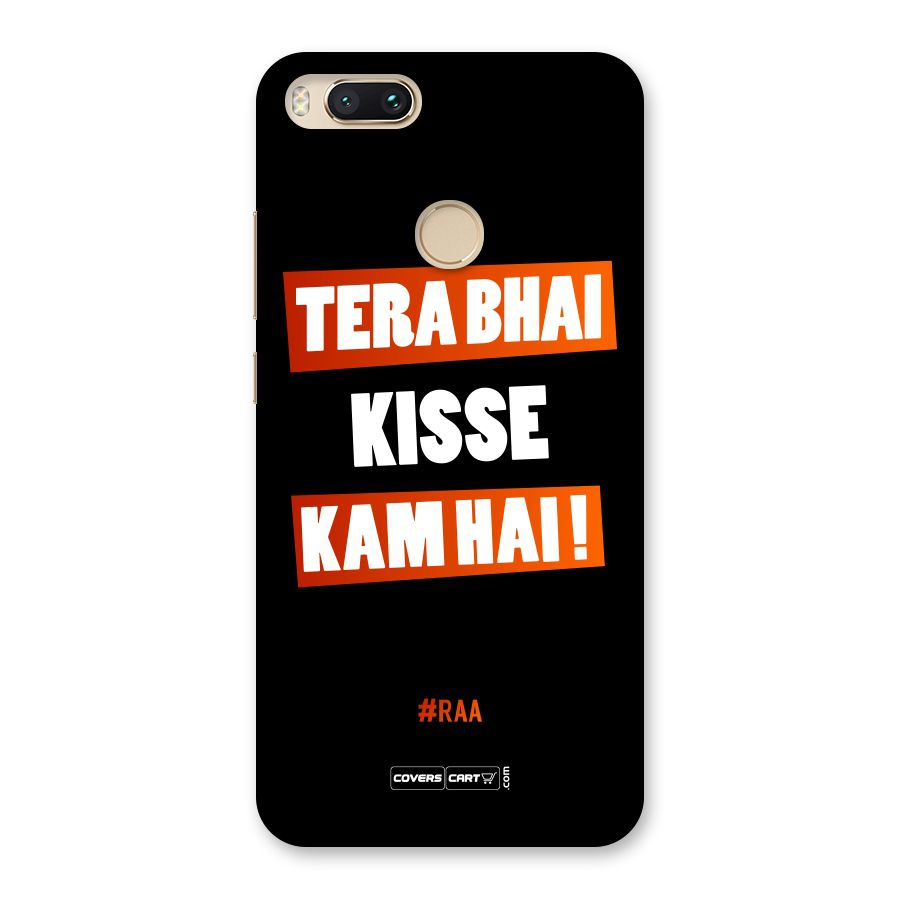 Tera Bhai Raftaar Back Case for Mi A1