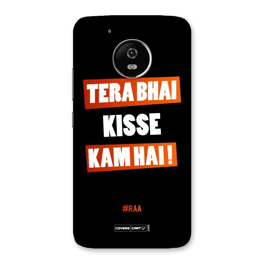 Tera Bhai Raftaar Back Case for Moto G5