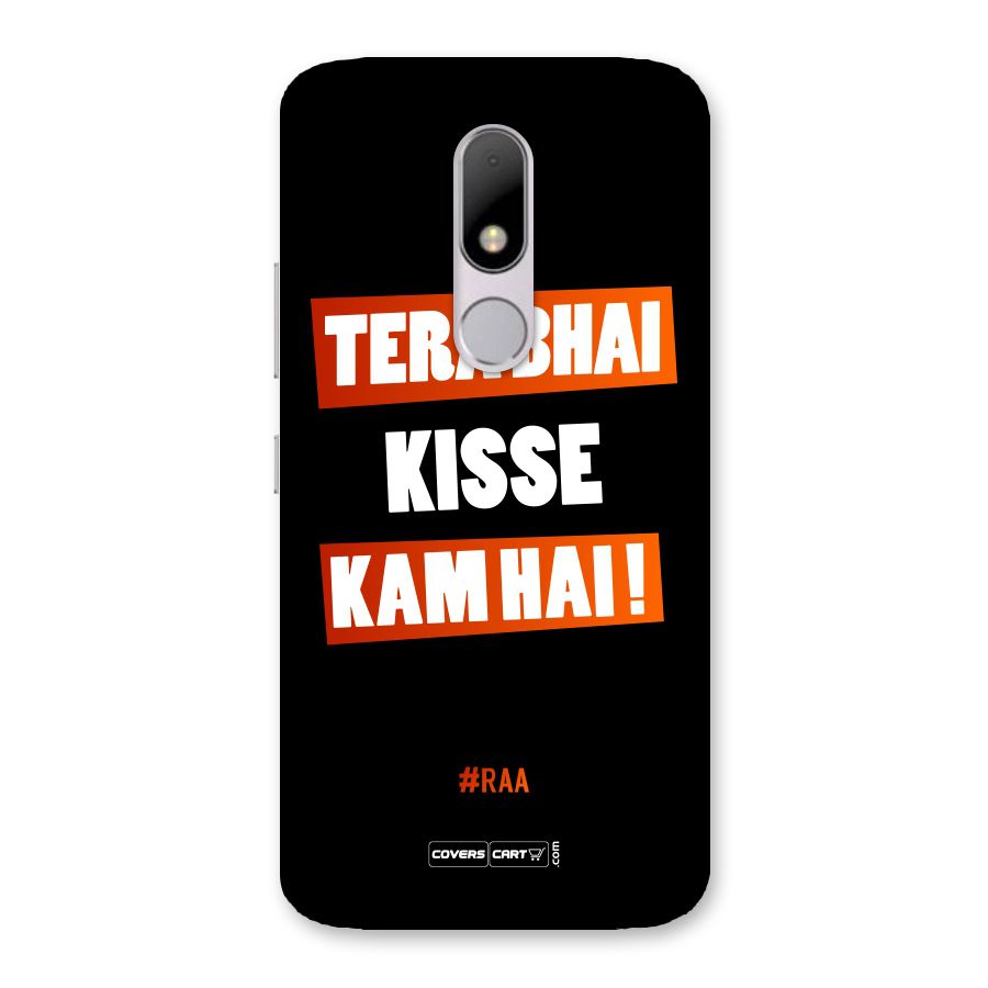 Tera Bhai Raftaar Back Case for Moto M