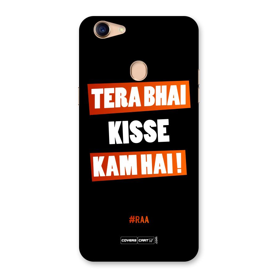 Tera Bhai Raftaar Back Case for Oppo F5