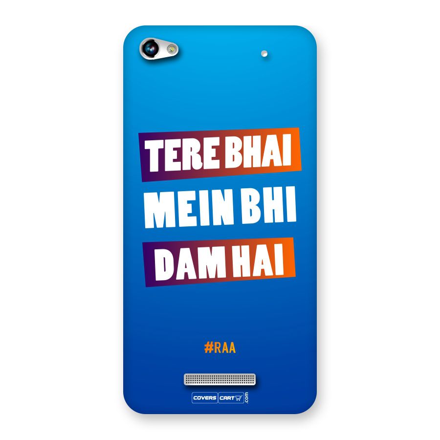 Tere Bhai Me Bhi Dam Hai Back Case for Canvas Hue 2 A316