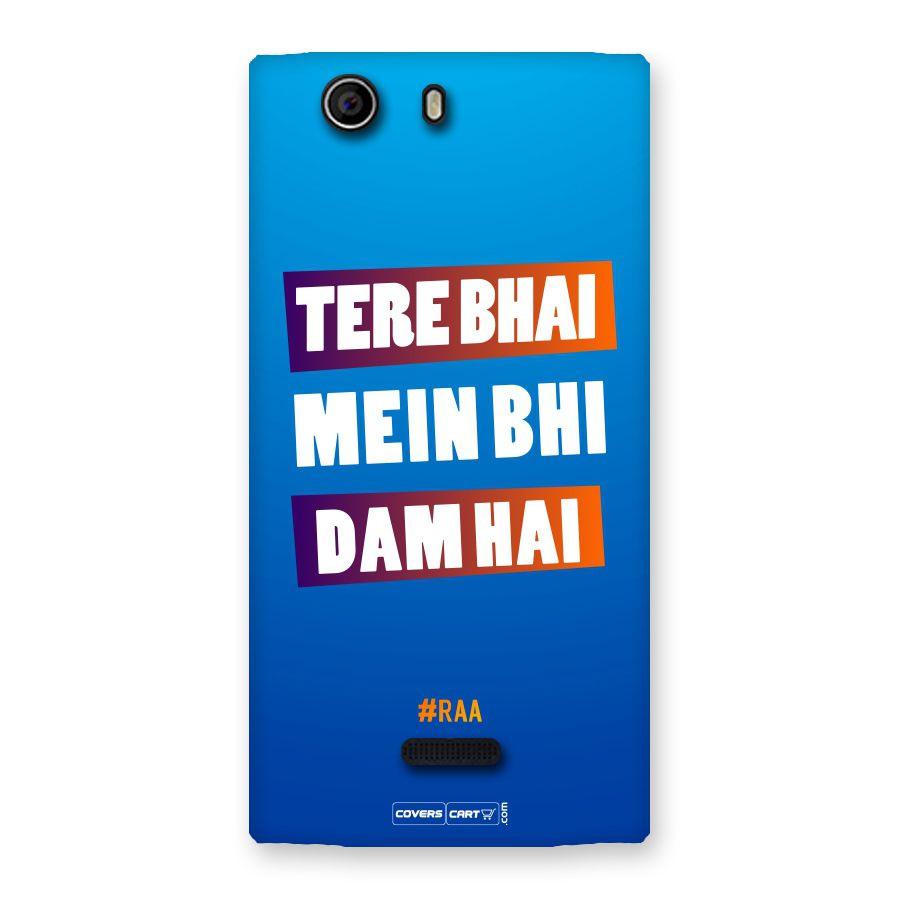 Tere Bhai Me Bhi Dam Hai Back Case for Canvas Nitro 2