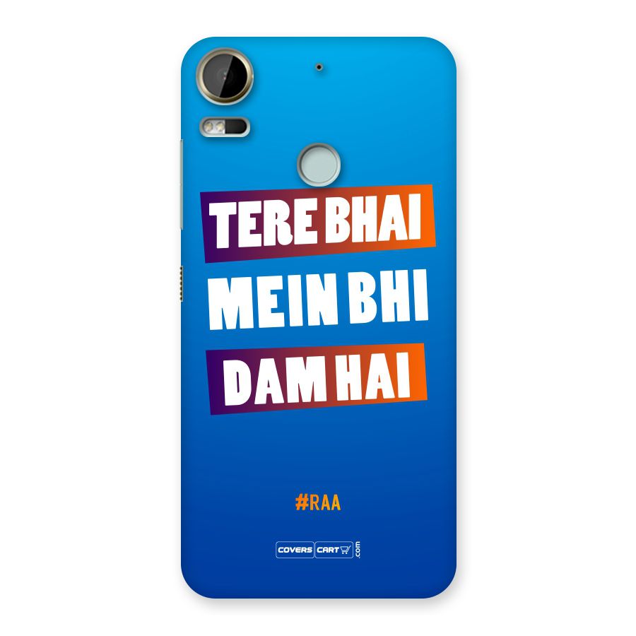 Tere Bhai Me Bhi Dam Hai Back Case for Desire 10 Pro