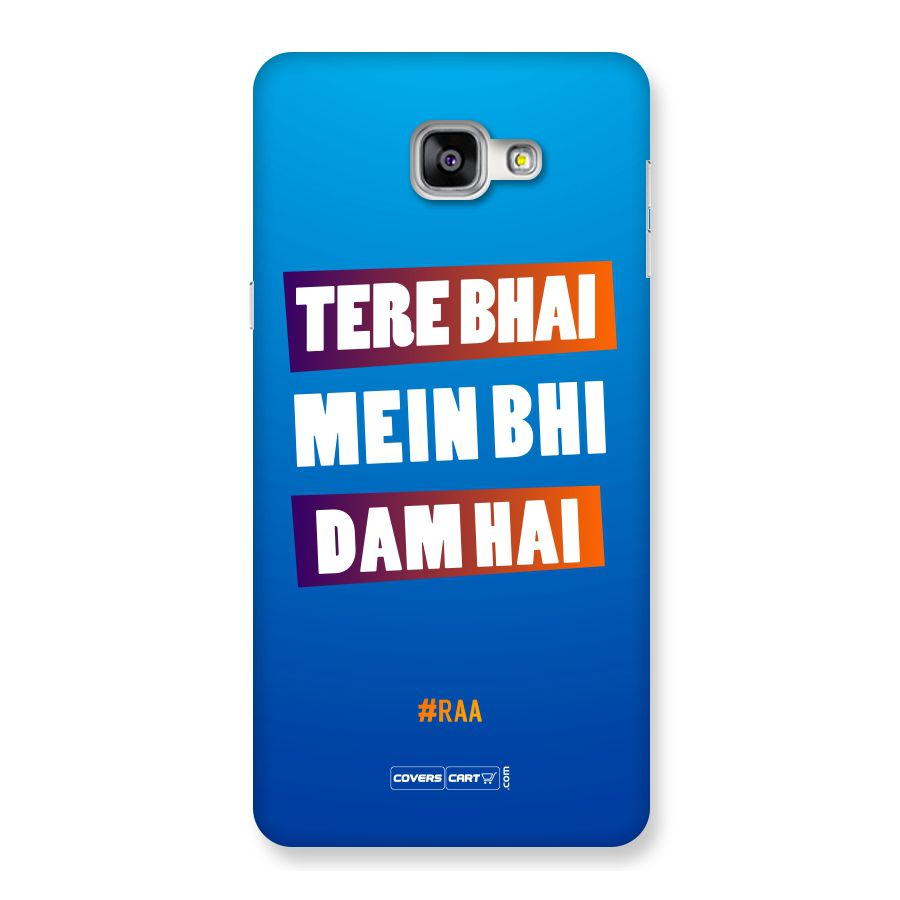 Tere Bhai Me Bhi Dam Hai Back Case for Galaxy A9