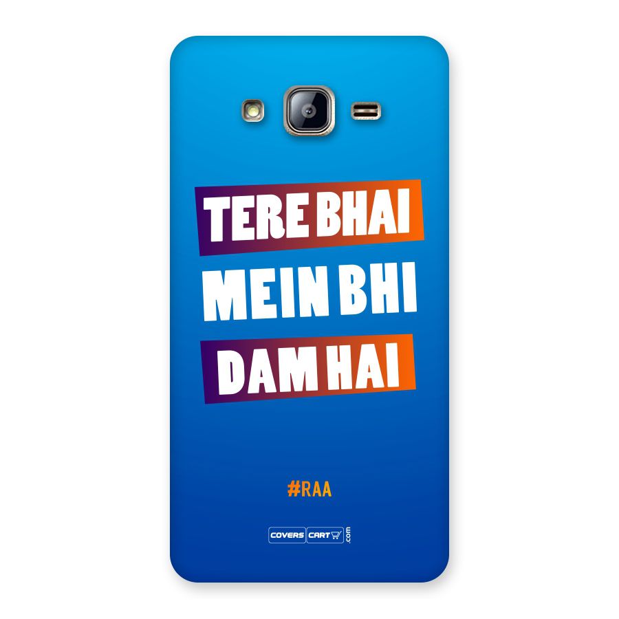 Tere Bhai Me Bhi Dam Hai Back Case for Galaxy On5