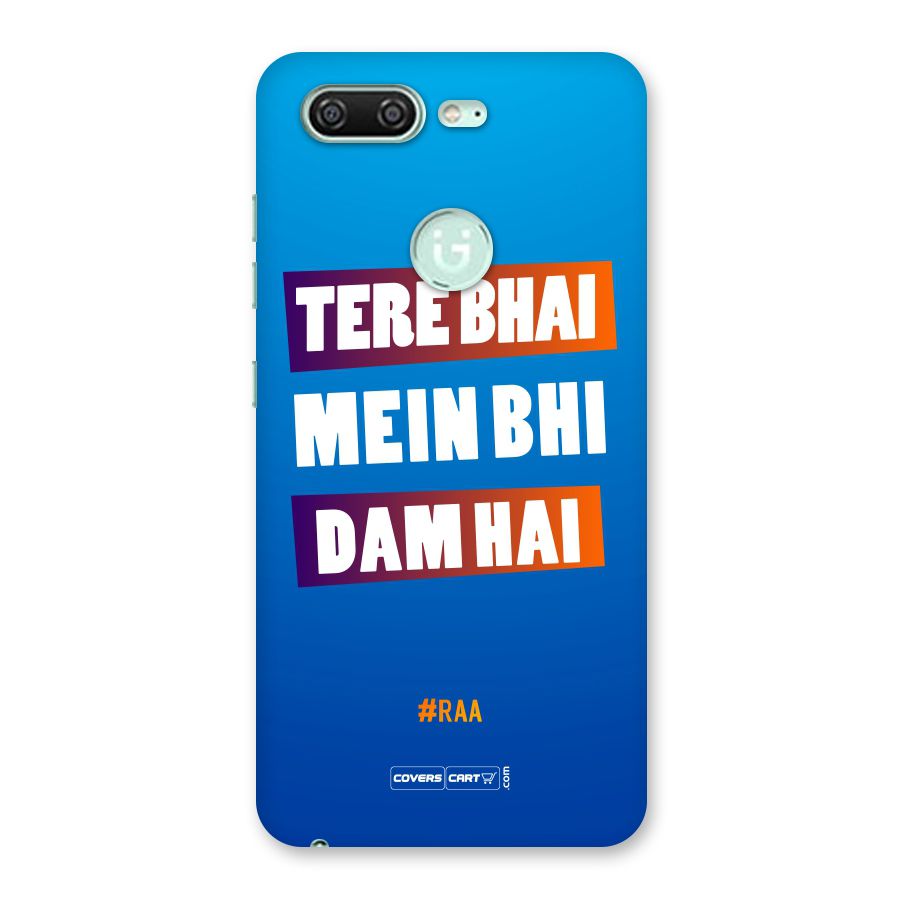 Tere Bhai Me Bhi Dam Hai Back Case for Gionee S10