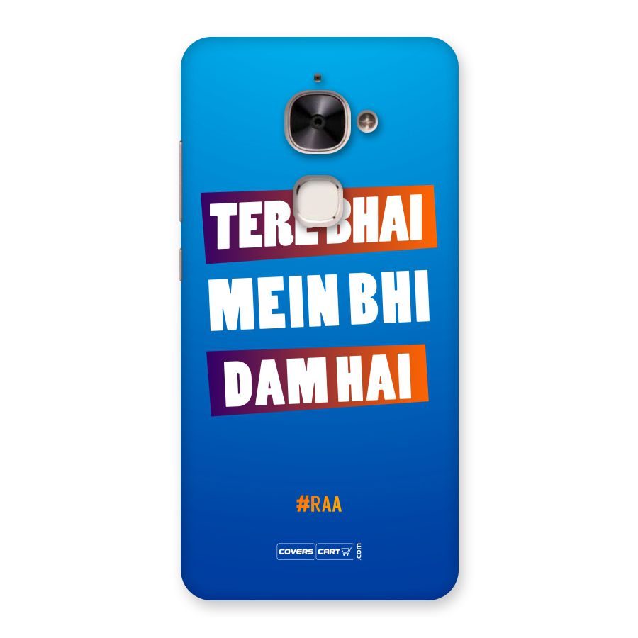 Tere Bhai Me Bhi Dam Hai Back Case for Le 2