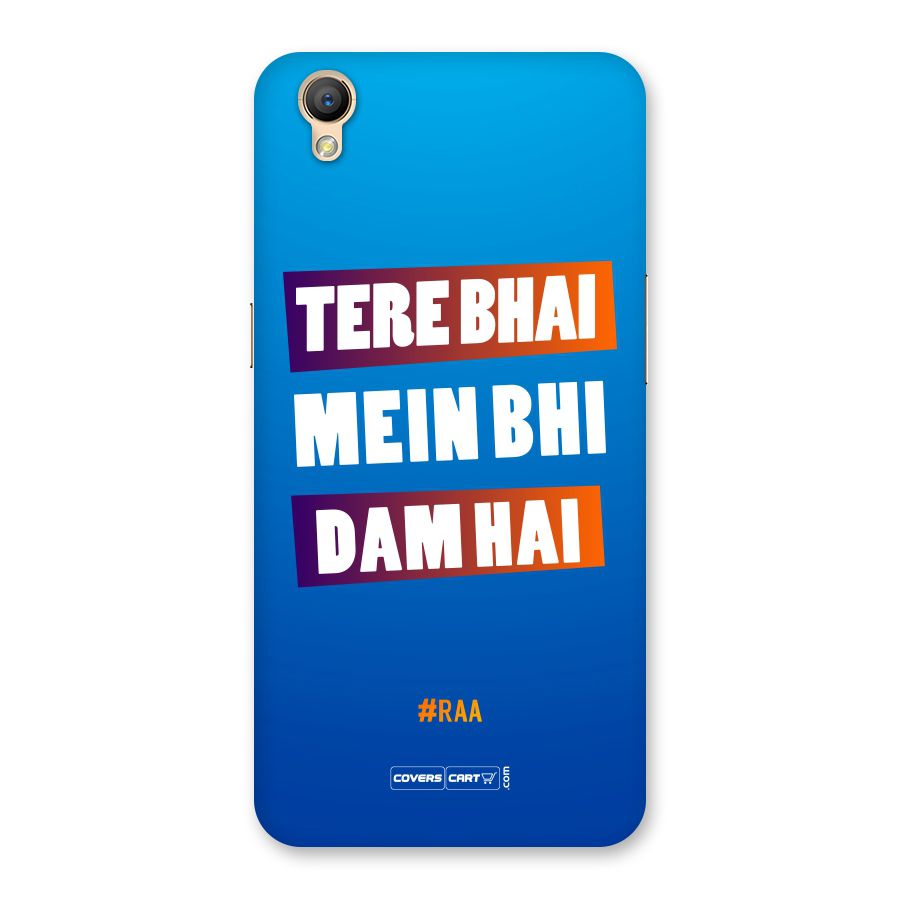 Tere Bhai Me Bhi Dam Hai Back Case for Oppo A37